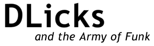 D. Licks